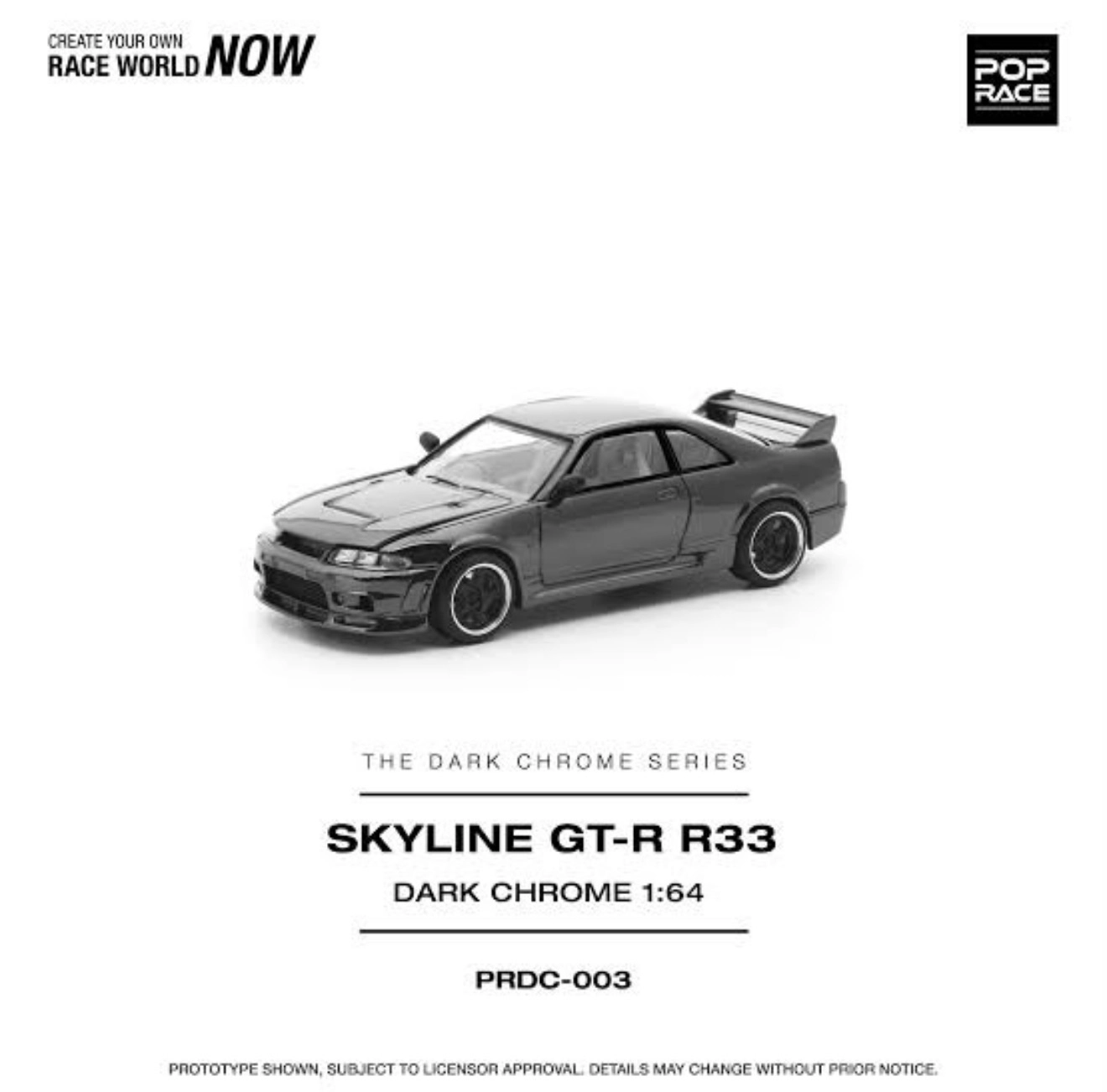 R33 GT-R DARK CHROME - PRDC003